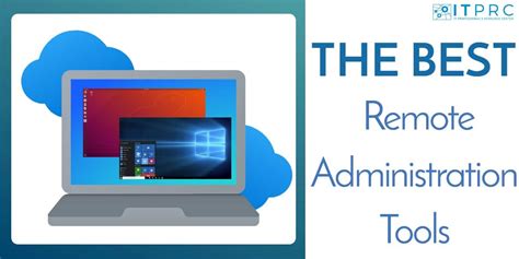 Remote Administration Tools