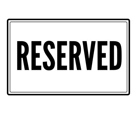 Reserved Template Signs