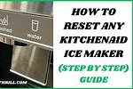 Reset Side by Side KitchenAid Refrigerator in Door Ice Maker Reset