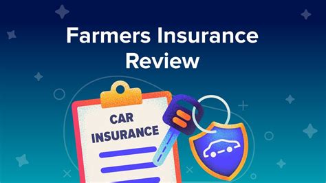 Review Farmers Insurance Policy