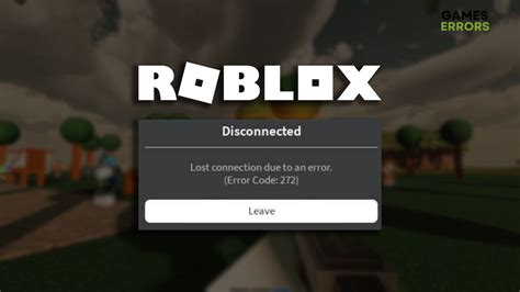 Roblox Error Code 272 Fix