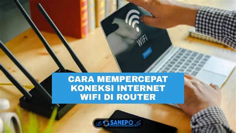 Router WiFi dan Kecepatan