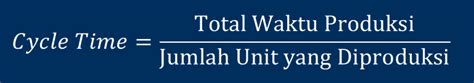 Rumus Cycle Time