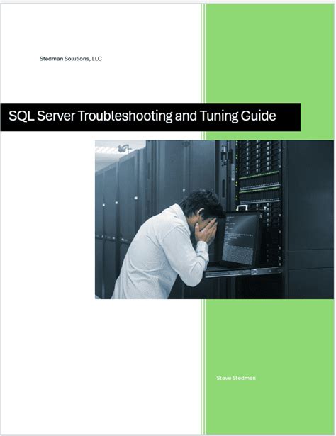 SQL Server Troubleshooting Guide