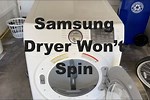 Samsung Dryer Won't Spin