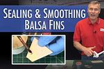 Sealing Balsa Wood