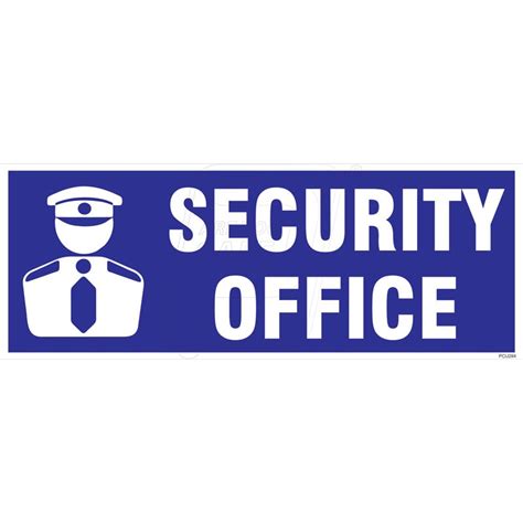 Security Office Sign