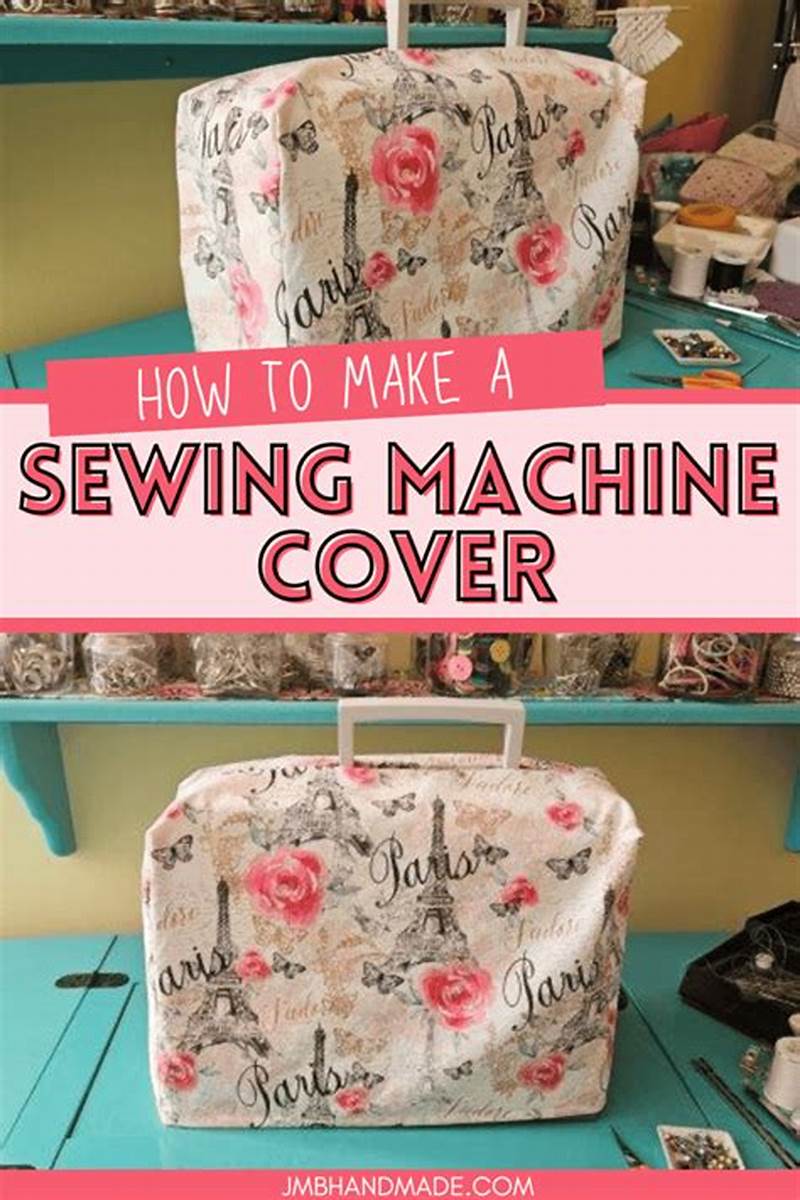 Sewing Machine Cover Pattern For Beginners