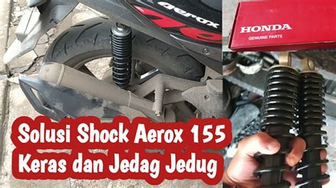 Shock Depan Aerox 155 Rusak
