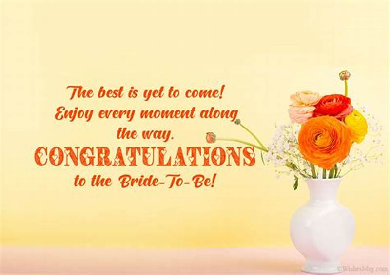 Short Bride-to-be Wishes For Friend