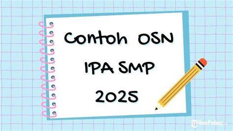 Siap OSN IPA SMP 2025