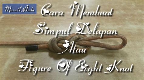 Simpul Delapan