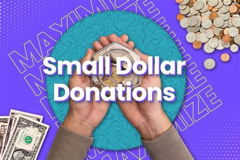 Small-Dollar Donations