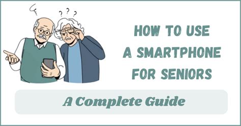 Smartphone Tutorial for Seniors: Easy Steps to Stay Connected