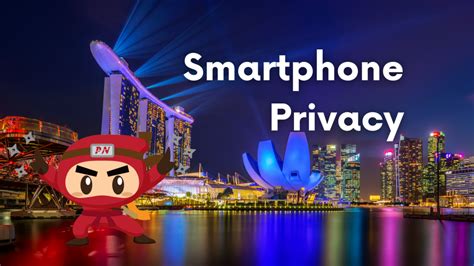 Smartphone privacy risks and how to avoid them