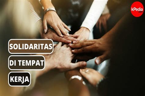 Solidaritas Tempat Kerja
