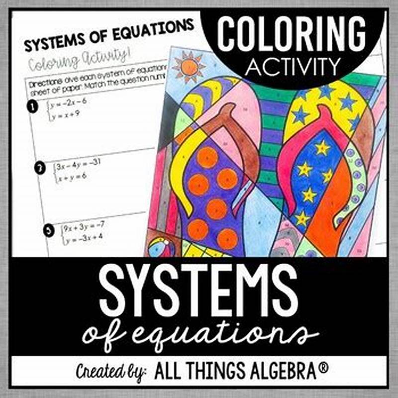 Solving Systems Of Equations Coloring Activity Answer Key