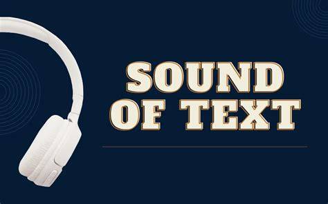 Sound of Text