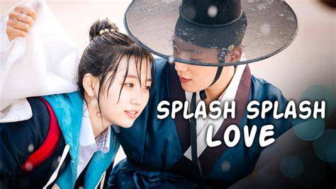 Splash Splash Love K-Drama