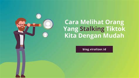 Stalking TikTok