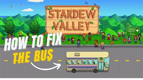 Stardew Valley bus repair