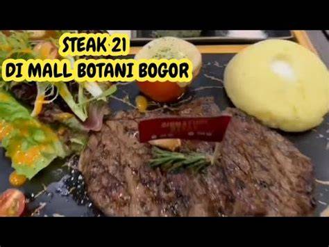 Steak 21 Botani Square Bogor