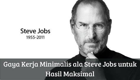 Steve Jobs Gaya Individual