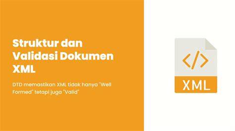 Struktur dan Sintaks XML