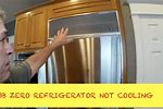 Sub-Zero Refrigerator Not Cooling