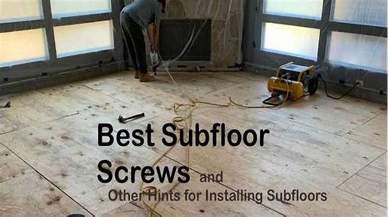 Subfloor Screw Pattern