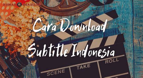 Subtitle Bahasa Indonesia yang Lengkap