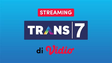 TRANS 7