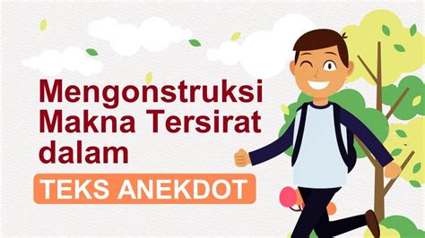 Tersirat Dalam Teks Anekdot