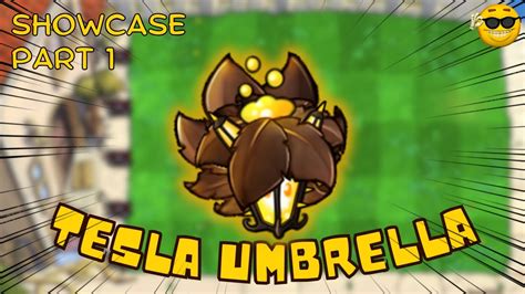 Tesla Umbrella Combo PVZ Fusion 2.3.1