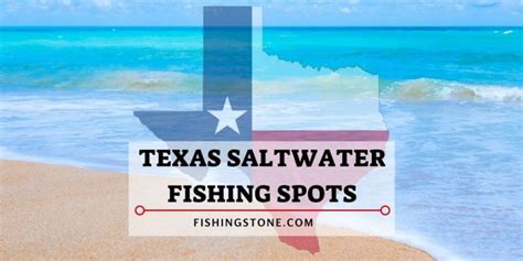 Texas Saltwater Fishing Spot