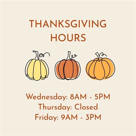 Thanksgiving Hours Template