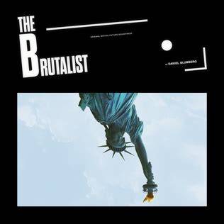 The Brutalist Soundtrack