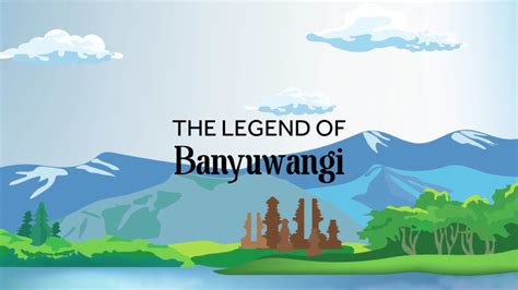 The Legend of Banyuwangi