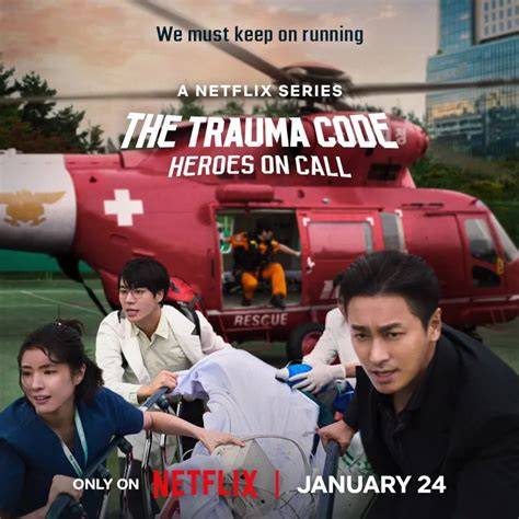 The Trauma Code: Heroes on Call