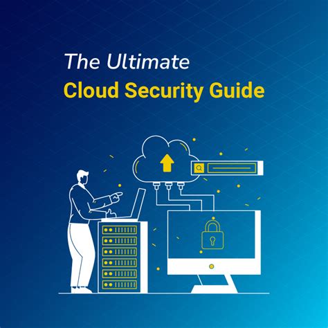 The Ultimate Guide to Cloud Security for Tech Users