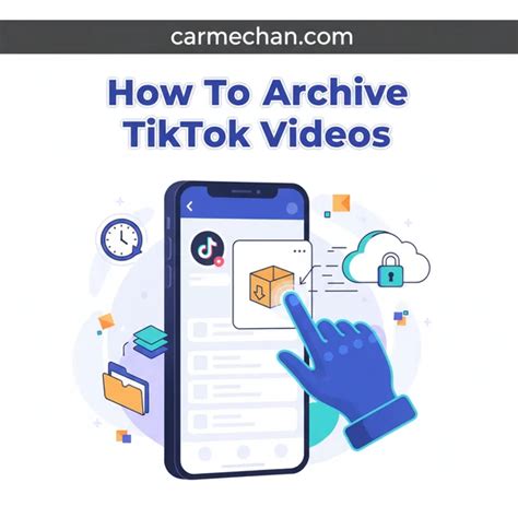 TikTok Archive Feature