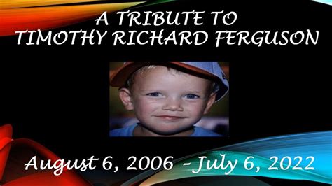 Tribute and memorial for Timothy Ferguson