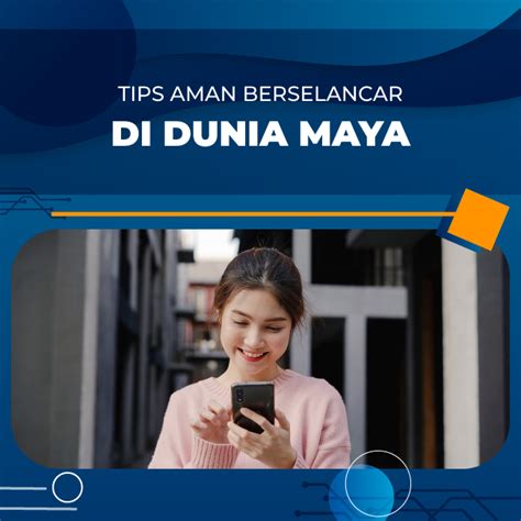 Tips Aman Dunia Maya