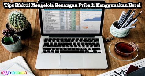 Tips Efektif Menggunakan Excel