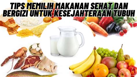Tips Memilih Makanan Sehat
