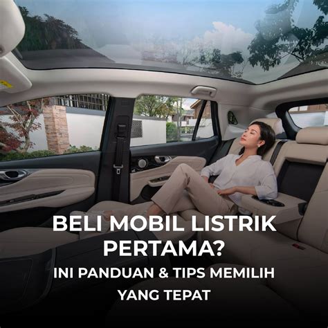 Tips Memilih Mobil Listrik