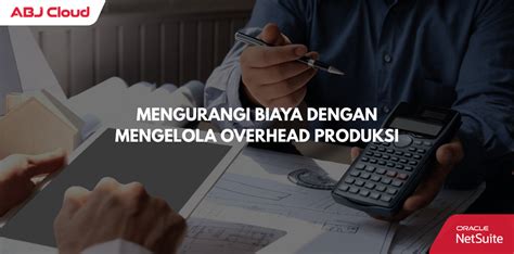 Tips Mengelola Overhead