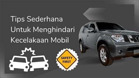 Tips Menghadapi Kecelakaan