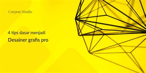 Tips Menjadi Desainer