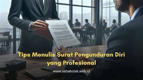 Tips Pengunduran Diri